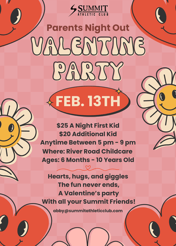 Summit Athletic Club Valentines Parents Night out